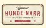 PfotenSchild Hängeschild Hunde-Narr